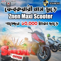 10,000 Taka off on Znen Maxi Scooter in whole February